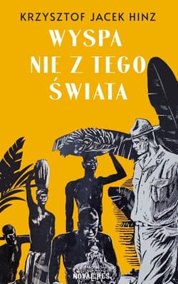 Wyspa nie z tego świata - Hinz Krzysztof Jacek