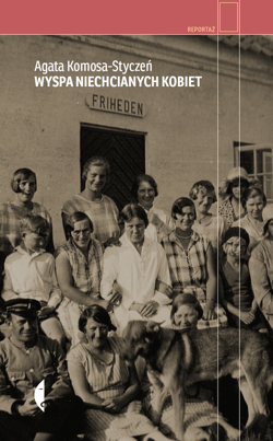 Wyspa niechcianych kobiet - ebook - Agata Komosa-Styczeń