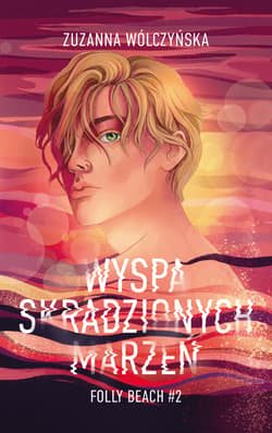 Galeria - zdjęcie nr. 2 - Wyspa Skradzionych Marzeń
