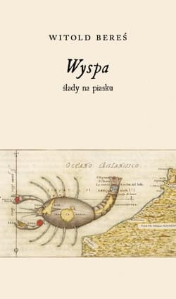 Wyspa ślady na piasku - Witold  Bereś