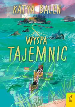 Wyspa tajemnic - Katya Balen