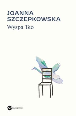 Wyspa Teo - Joanna Szczepkowska