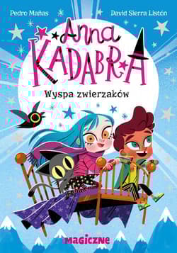 Wyspa zwierzaków. Anna Kadabra - Pedro Manas