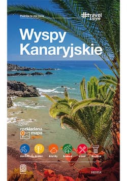 Wyspy Kanaryjskie. #Travel&Style. Wydanie 1 - ebook - Berenika Wilczyńska