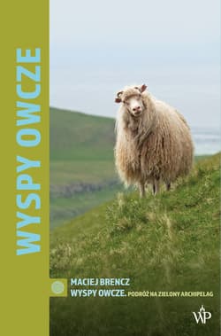 Wyspy Owcze - Maciej Brencz