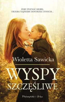 Wyspy szczęśliwe - ebook - Wioletta Sawicka