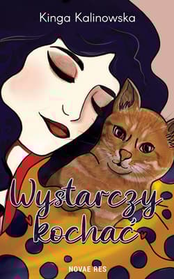 Wystarczy kochać - Kinga Kalinowska