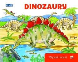 Wysuń/wsuń dinozaury - Praca zbiorowa