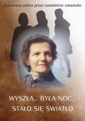 Wyszła... była noc... stało się światło - Beniamina Mariani