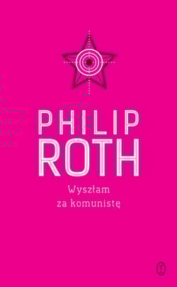 Wyszłam za komunistę - Philip Roth