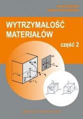 Wytrzymałość materiałów cz.2 - Janusz Dębiński, Justyna Grzymisławska