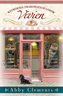 Wytwórnia smakowitych lodów Vivien - Abby Clements