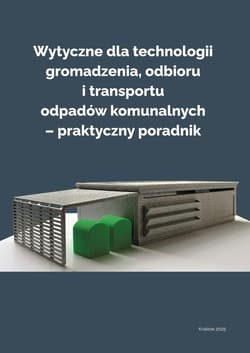 Wytyczne dla technologii gromadzenia, odbioru... - red. Agnieszka Generowicz