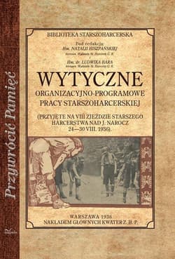 Wytyczne organizacyjno-programowe pracy starszoharcesrkiej - Hiszpańska Natalia, Bar Ludwik