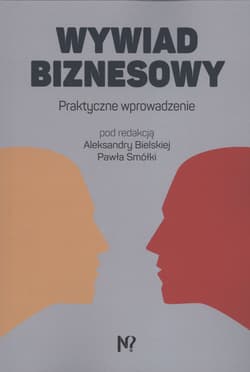 Wywiad biznesowy Praktyczne wrowadzenie