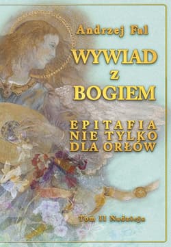 Wywiad z Bogiem Epitafia nie tylko dla orłów - Andrzej Fal