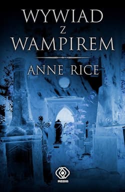 Wywiad z wampirem - ebook - Anne Rice