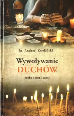 Wywoływanie duchów - Andrzej Zwoliński