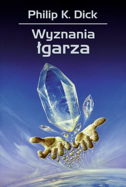 Wyznania łgarza wyd. 2024 - Philip K. Dick