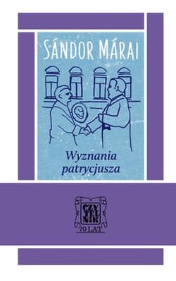 Wyznania patrycjusza - Marai Sandor