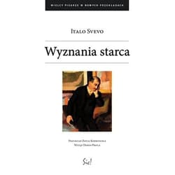 Wyznania starca - Italo Svevo