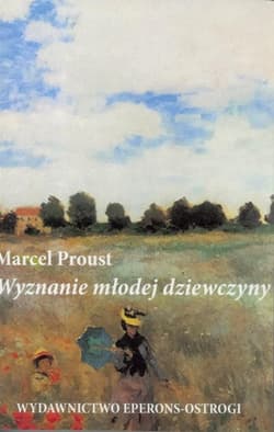 Wyznanie młodej dziewczyny - Marcel Proust