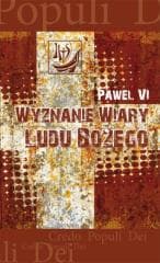 Wyznanie wiary Ludu Bożego - Paweł  VI