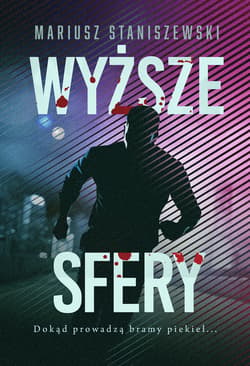 Wyższe sfery - ebook - Mariusz Staniszewski