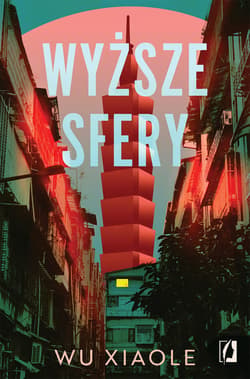 Wyższe sfery - ebook - Xiaole Wu