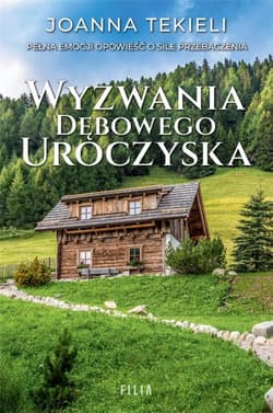 Wyzwania Dębowego Uroczyska Wielkie Litery - Joanna  Tekieli