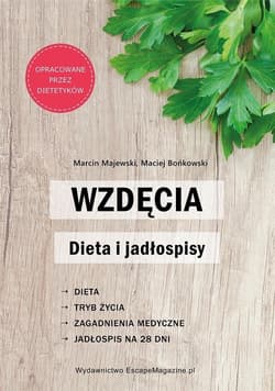 Wzdęcia Dieta i jadłospisy - Majewski Marcin, Bońkowski Maciej