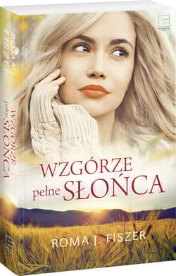 Wzgórze pełne słońca Wielkie Litery - Roma J. Fiszer