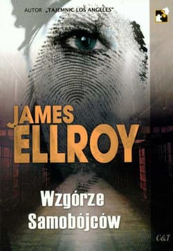 Wzgórze samobójców - James Ellroy
