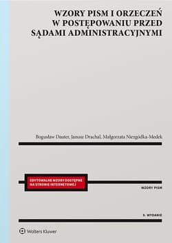 Wzory pism i orzeczeń w postępowaniu przed... - Bogusław Dauter, Janusz Drachal, Małgorzata Niezg