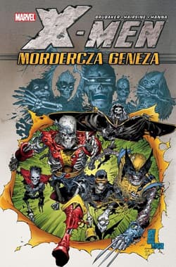 X-Men - Mordercza geneza Marvel Classic - Ed Brubaker