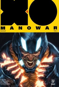 X-O Manowar tom 4 Wizygot