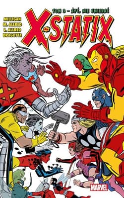 X-Statix. Żyć, nie umierać. Tom 3 - Opracowanie Zbiorowe