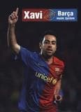 Xavi. Barca moim życiem - Hernandez Xavi, Miguel Javier