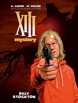 XIII Mystery Tom 6 Billy Stockton - Cuzor S., Bolee L. F.