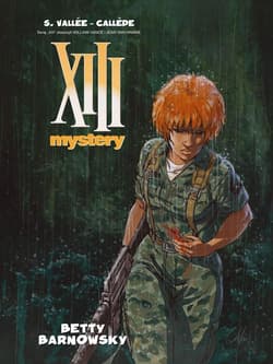XIII Mystery Tom 7 Betty Barnowsky - Vallee S., Callede