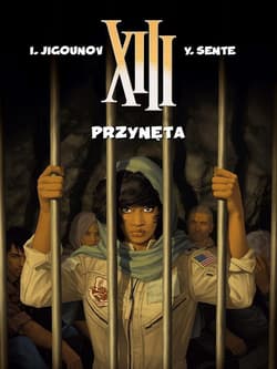 XIII Tom 21 Przynęta - Sente Yves
