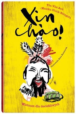 Xin chao! Wietnam dla dociekliwych Tom 6