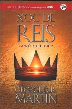 Xoc de Reis Canco de gel i foc 2 - George R.R.  Martin