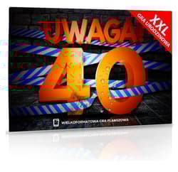 XXL Uwaga! 40 Urodziny