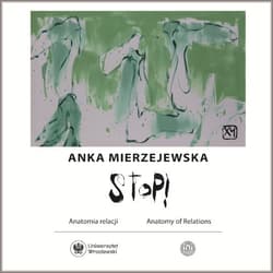 XY Anka Mierzejewska. STOP! Anatomia relacji - Kościelniak Sylwia (red.)
