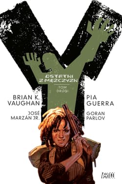 Y - ostatni z mężczyzn Tom 2 - K.Vaughan Brian, Guerra Pia