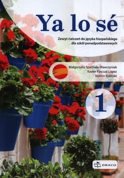 Ya lo se 1 Język hiszpański Ćwiczenia