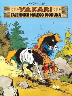 Yakari Tajemnica Małego Pioruna Tom 6