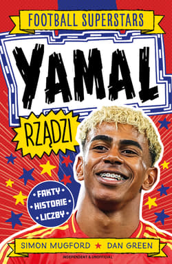Yamal rządzi. Football superstars - Mugford Simon