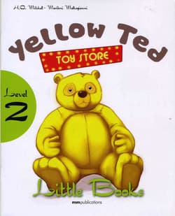 Yellow Ted (With CD-Rom) - T.J. Mitchell, Malkogianni Marileni